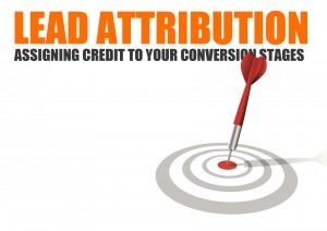 Lead Attribution - Assigning credit to your conversion process
